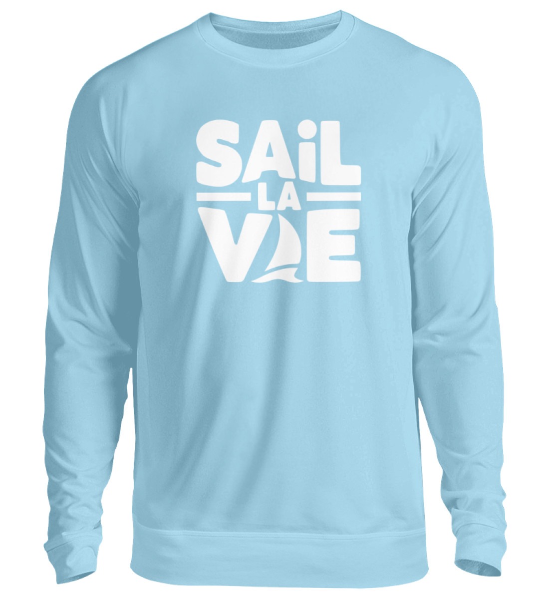 Sail la Vie Unisex Swearshirt - Unisex Pullover-674