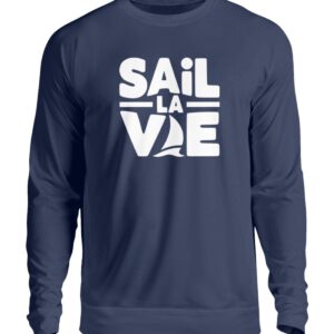 Sail la Vie Unisex Swearshirt - Unisex Pullover-1676